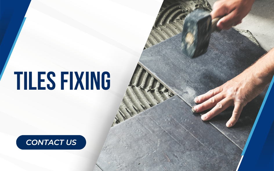 Tile Fixing