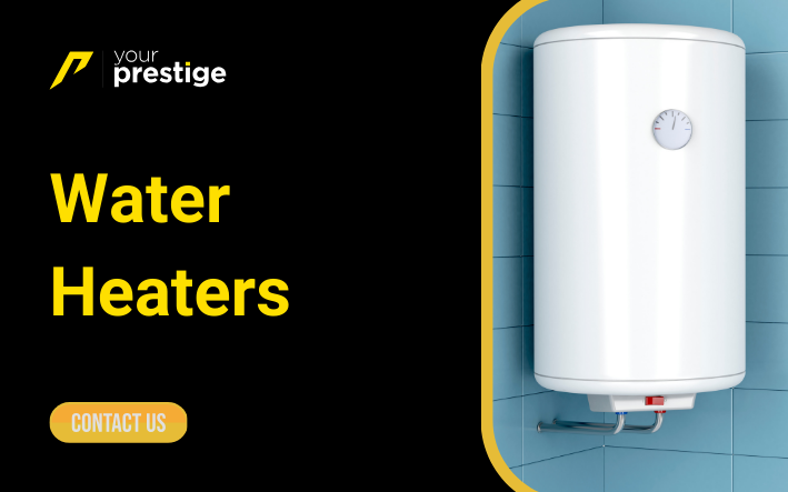 Water Heaters: