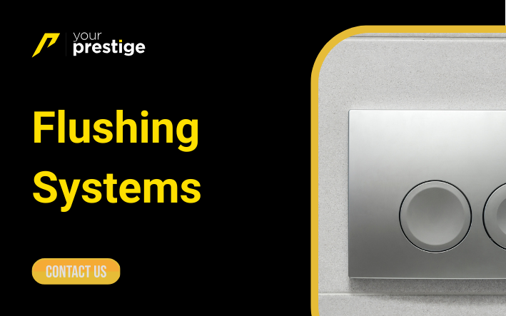 Flushing Systems: