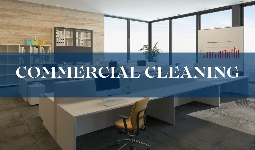 Commercial Cleaning: